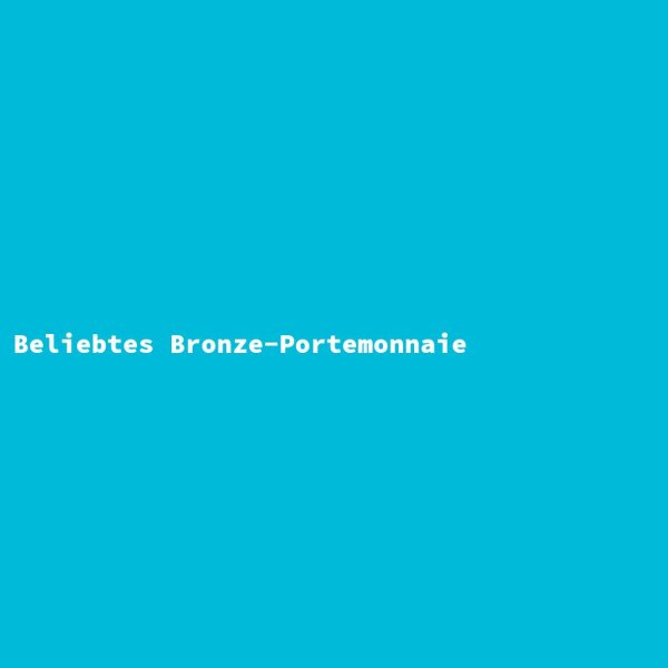 Beliebtes Bronze-Portemonnaie