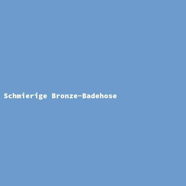 Schmierige Bronze-Badehose